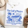 Gulf Of Mexico Shirt Anti Trump Shirt trendingnowe 1