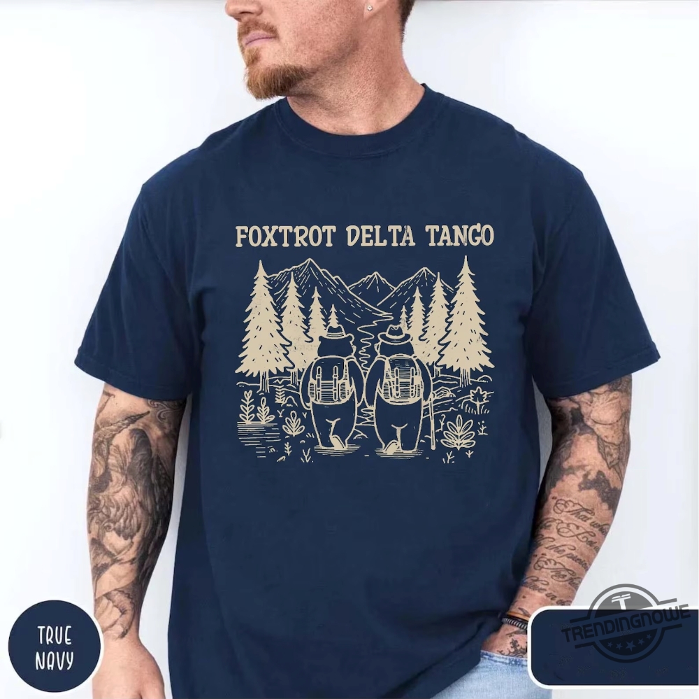 Fdt Resist Bear Shirts Foxtrot Delta Tango Anti Dt T Shirt National Parks Shirt 9 FDT Resist Bear Shirts Foxtrot Delta Tango Anti DT T Shirt National Parks Shirt