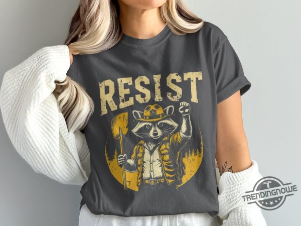Resist Raccoon Shirt Feminist Gift Protest And Resist Women Men T Shirt trendingnowe 3