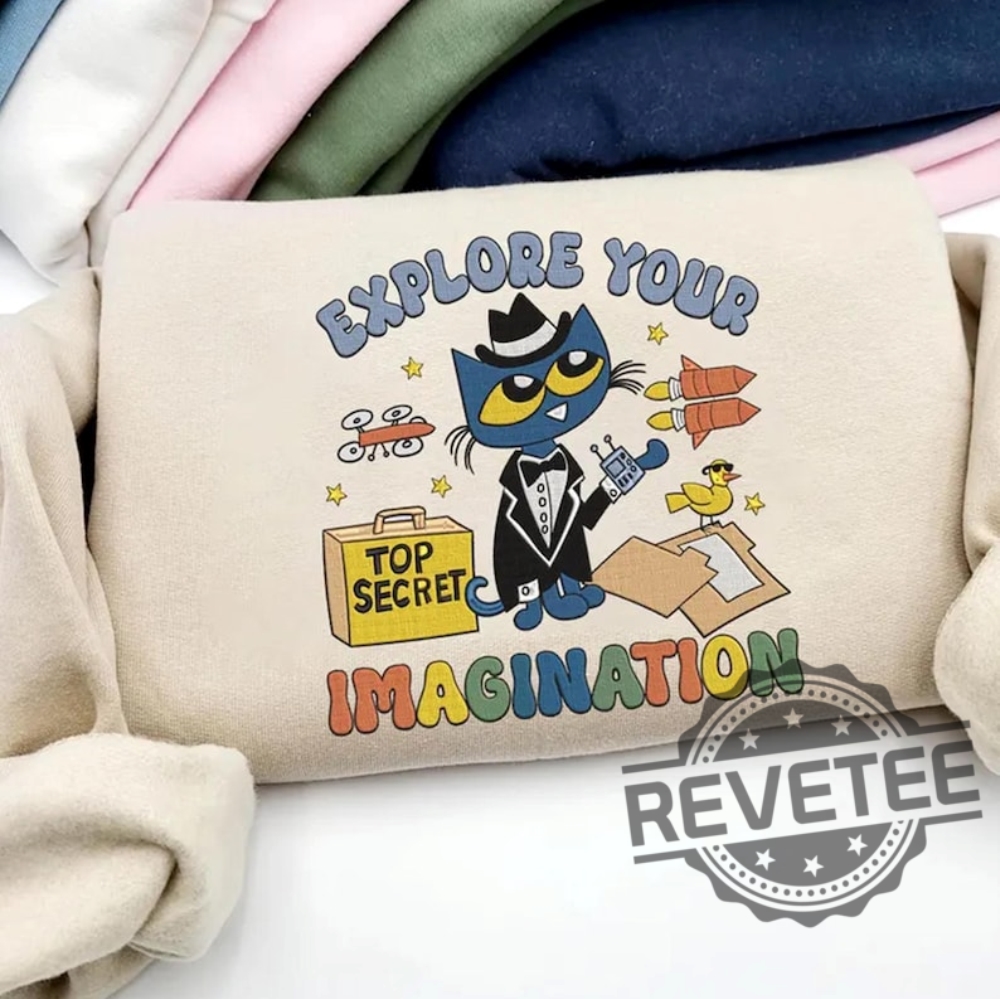 Explore Your Imagination With Pete The Cat Embroidered Shirt Hoodie Sweatshirt Perfect Cool Cat Shirt For Teachers And Childrens Book Gift 4 Explore Your Imagination With Pete The Cat Embroidered Shirt Hoodie Sweatshirt Perfect Cool Cat Shirt For Teachers And Childrens Book Gift revetee 1 1