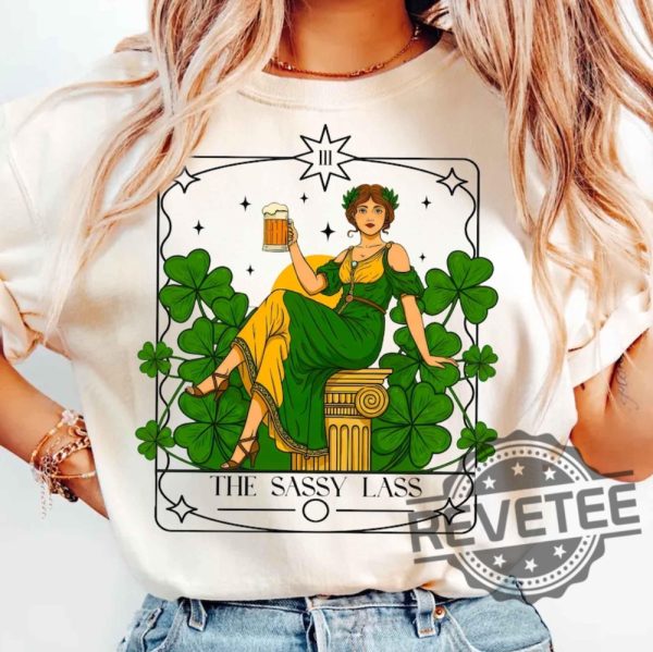 Sassy Lass Tarot Card T Shirt For Saint Patricks Day Funny Irish Tee Lucky Shamrock St Paddy Day Gift Hoodie Sweatshirt revetee 1