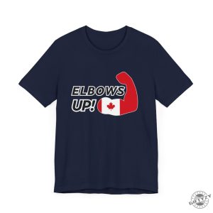 Elbows Up Canadian Power Unisex Shirt giftyzy 3