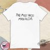 The Most Racist Man Alive Shirt Anti Trump T Shirt trendingnowe 1