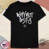 Ggm1 Merch Why Not Us Shirt trendingnowe 1