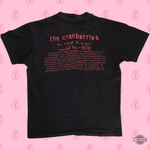 reprinted 1994 no need to argue the cranberries t shirt sweatshirt hoodie