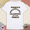 Andy Kaufman Womens Wrestling Champion Shirt trendingnowe 3