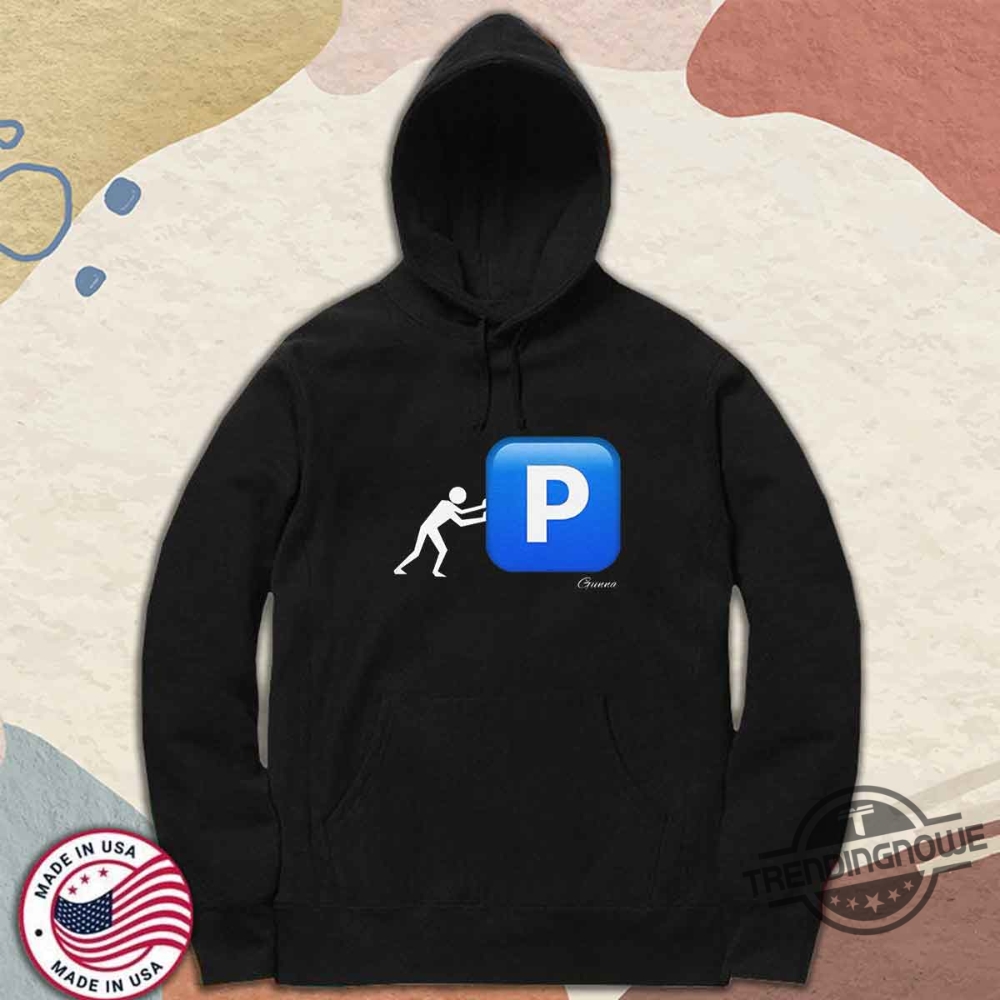 Pushin P Gunna Shirt Pushin P T Shirt 9 Pushin P Gunna Shirt Pushin P T Shirt
