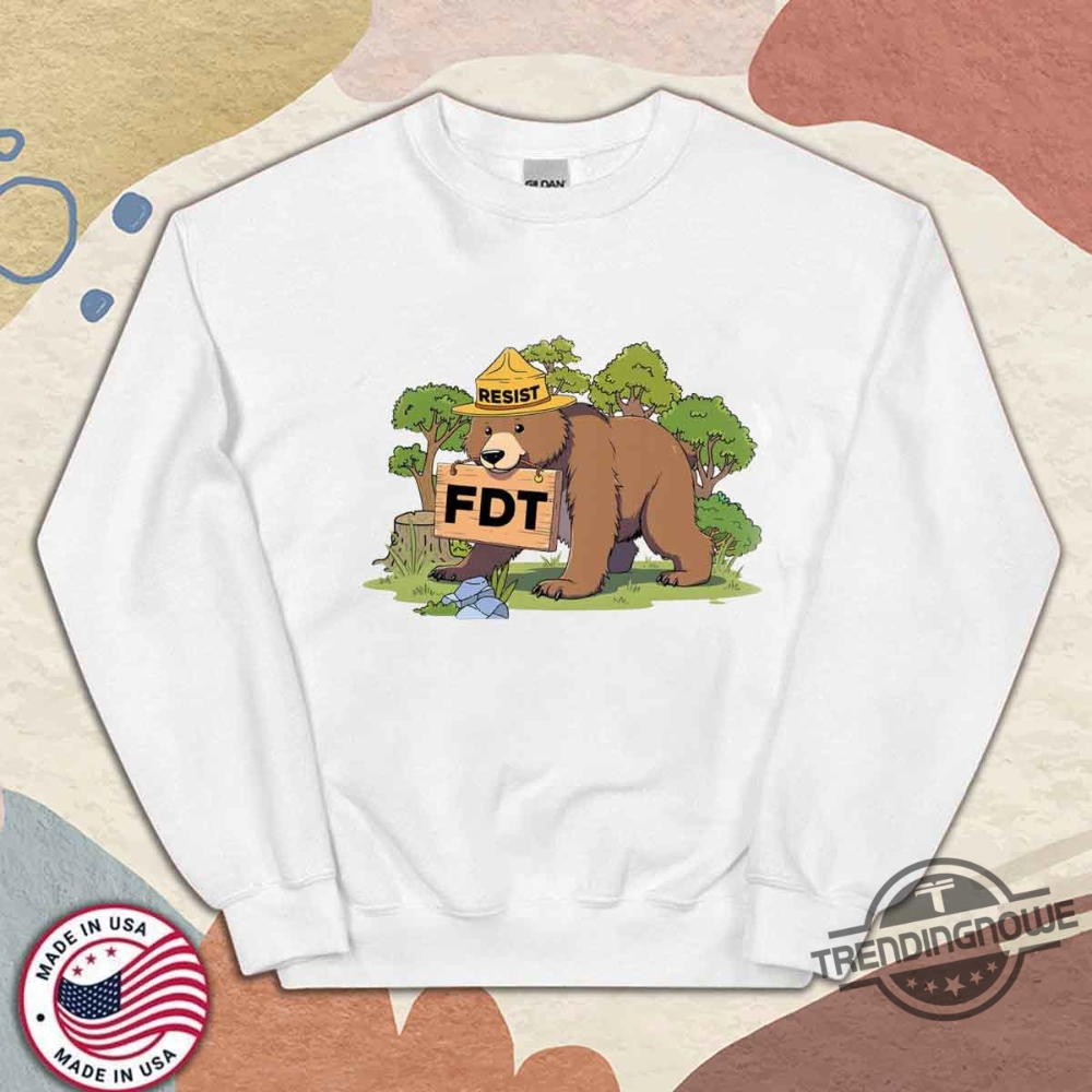 Fdt Resist Bear Shirt Funny National Parks Shirt Environmental Activism Shirt Protect Our National Parks Shirt 9 FDT Resist Bear Shirt Funny National Parks Shirt Environmental Activism Shirt Protect Our National Parks Shirt