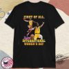 First Of All Happy International Womens Day Shirt trendingnowe 3