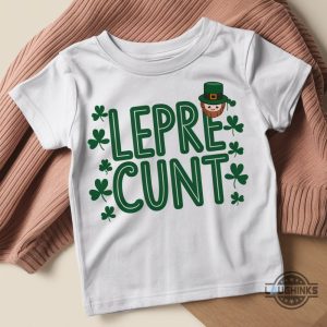 leprecunt womens baby tee funny st patricks day shirt