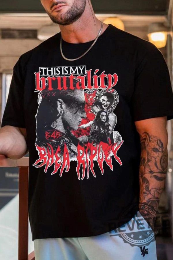 This Is My Brutality T Shirt Hoodie Sweatshirt Womens Mens Graphic Wrestling Shirt Rhea Ripley Merch Unisex Oversized Tee Wrestling Fan Gift revetee 1