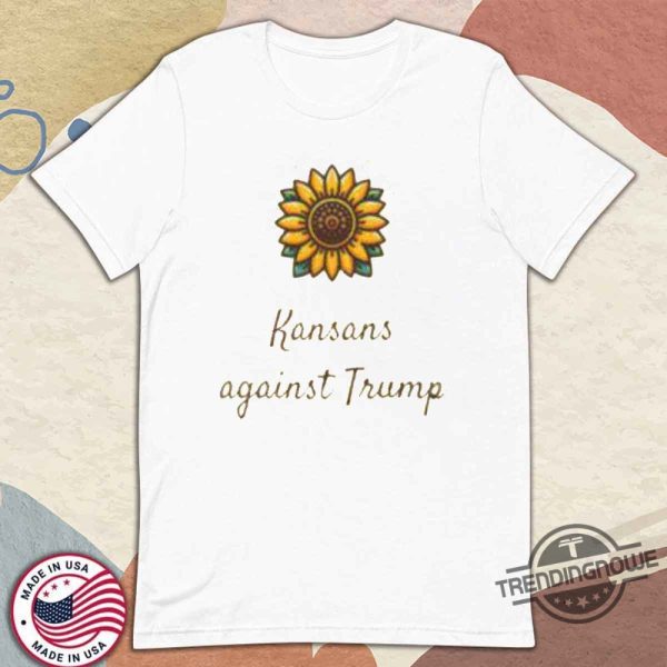 Kansans Against Trump Shirt trendingnowe 1