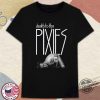 Official Death To The Pixies Shirt trendingnowe 1
