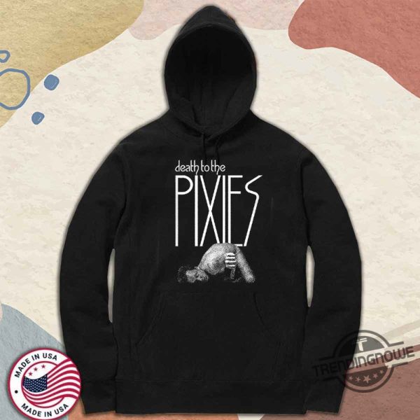 Official Death To The Pixies Shirt trendingnowe 2