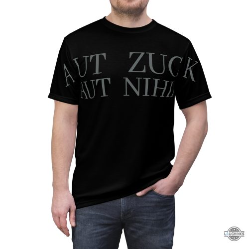 aut zuck aut nihil mark zuckerberg shirt