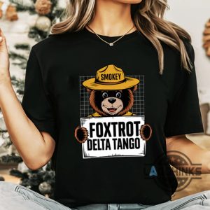 foxtrot delta tango anti trump resist smokey bear shirt