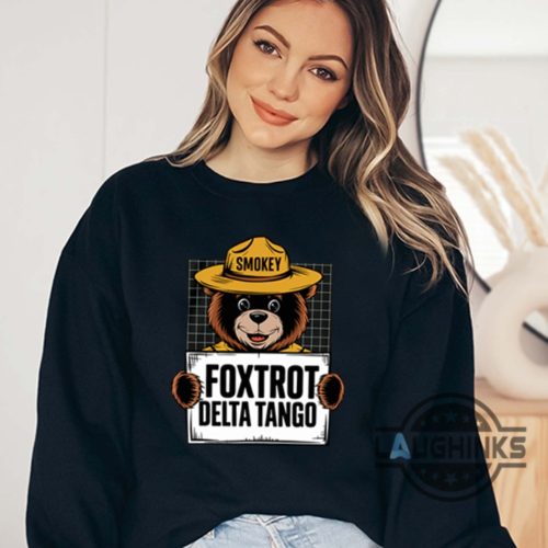 foxtrot delta tango anti trump resist smokey bear shirt