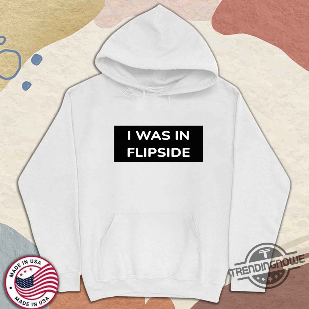 I Was In Flipside T Shirt Funny Retro Gaming And Pop Culture Tee 11 I Was In Flipside T Shirt Funny Retro Gaming And Pop Culture Tee