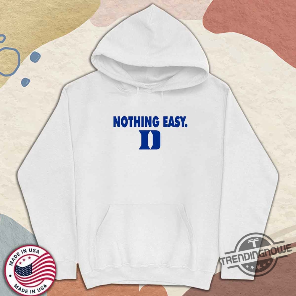 Nothing Easy Duke Shirt 11 Nothing Easy Duke Shirt
