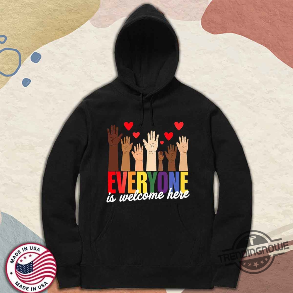 Everyone Is Welcome Here Shirt Idaho Teacher T Shirt Education Everyone Is Welcome Here Sweatshirt Hoodie 9 Everyone Is Welcome Here Shirt Idaho Teacher T Shirt Education Everyone Is Welcome Here Sweatshirt Hoodie