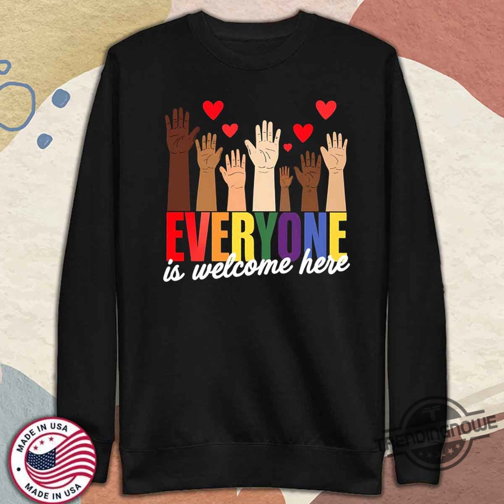 Everyone Is Welcome Here Shirt Idaho Teacher T Shirt Education Everyone Is Welcome Here Sweatshirt Hoodie 11 Everyone Is Welcome Here Shirt Idaho Teacher T Shirt Education Everyone Is Welcome Here Sweatshirt Hoodie
