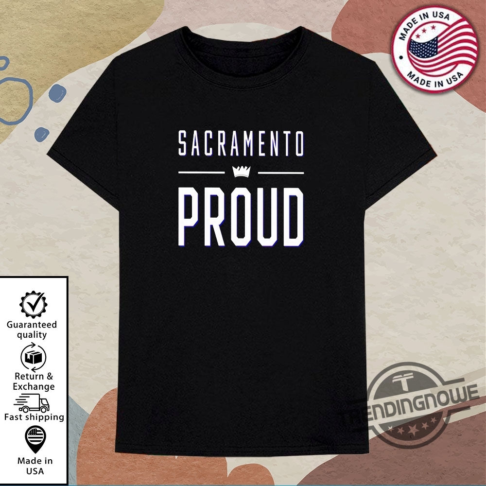 Custom Nike Sacramento Proud T Shirt trendingnowe 4