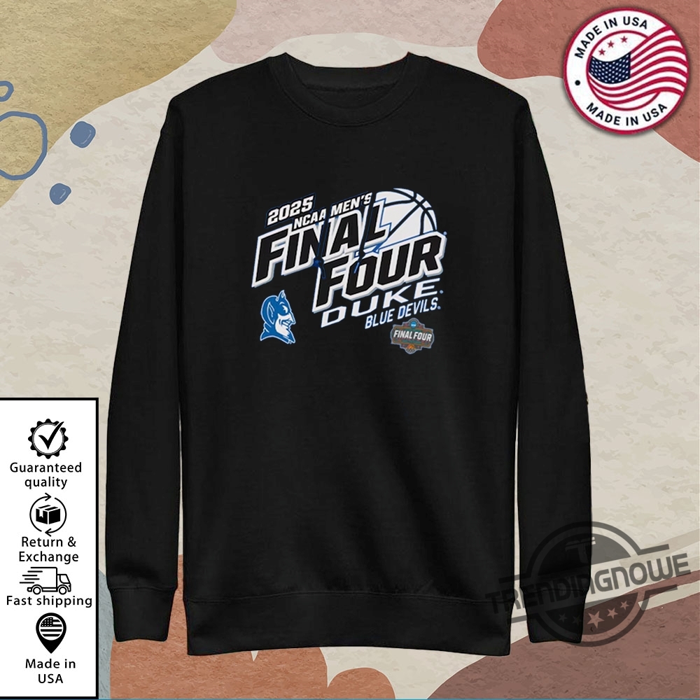 Duke Final Four Hoodie Duke Blue Devils Champion 2025 Shirt 9 Duke Final Four Hoodie Duke Blue Devils Champion 2025 Shirt