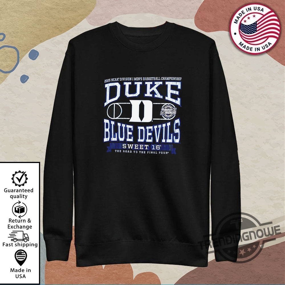 Duke Sweet 16 Final Four 2025 Ncaa Shirt 9 Duke Sweet 16 Final Four 2025 NCAA Shirt