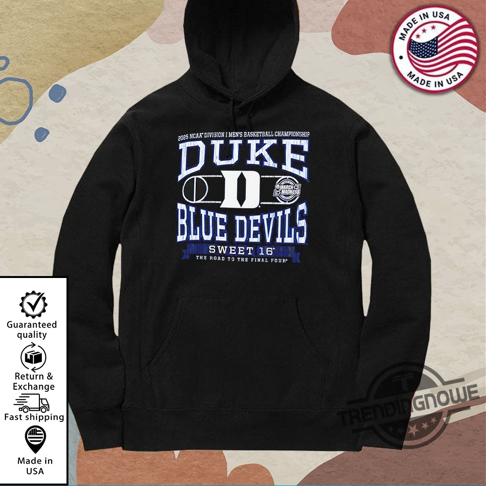 Duke Sweet 16 Final Four 2025 Ncaa Shirt 10 Duke Sweet 16 Final Four 2025 NCAA Shirt