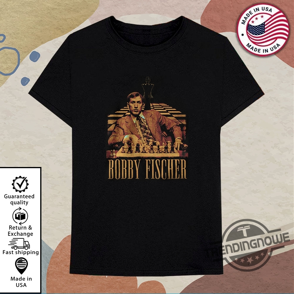 Jewish Chess Player Bobby Fischer Shirt trendingnowe 1