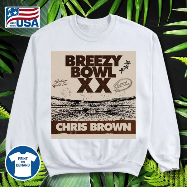 new chris brown breezy bowl xx tour t shirt