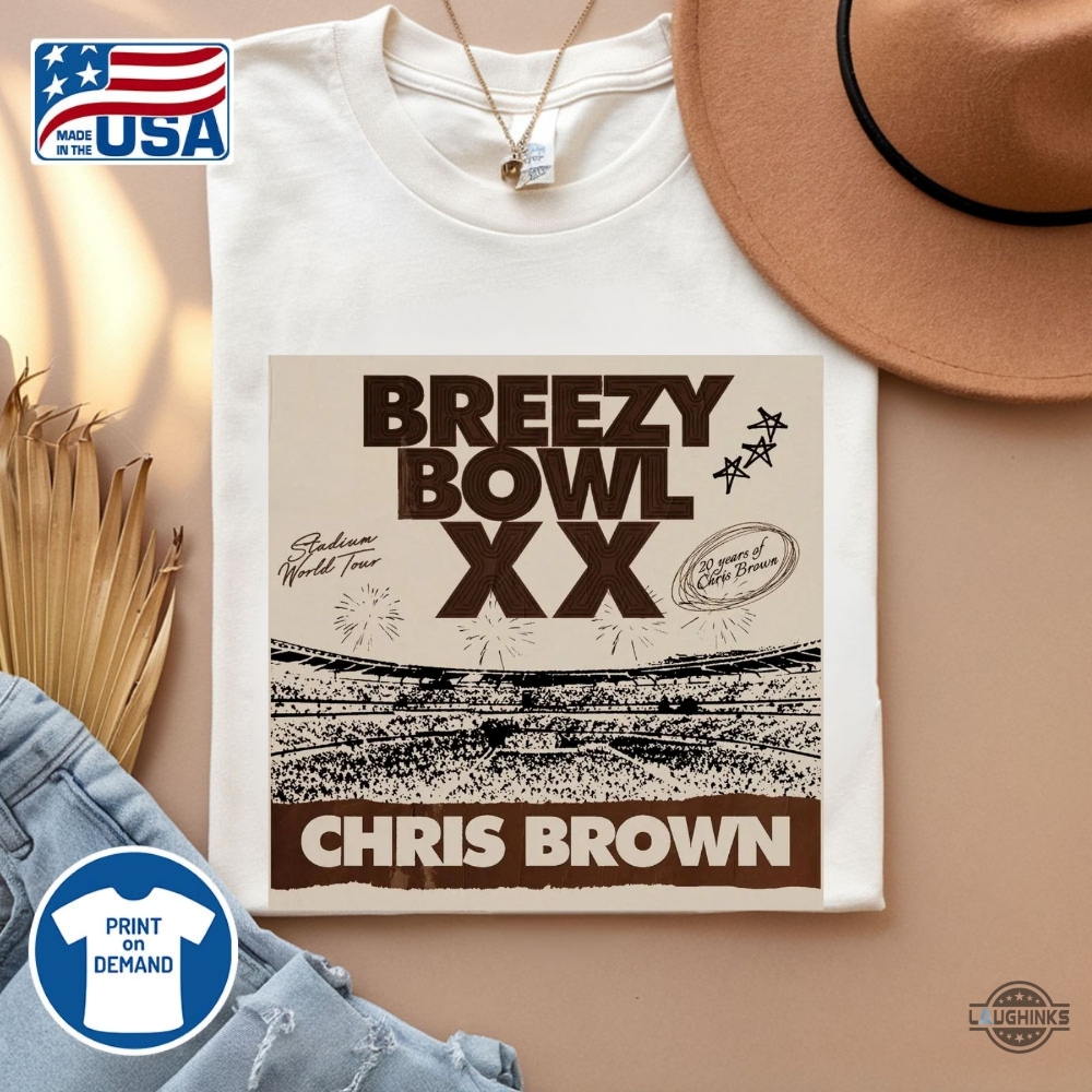 New Chris Brown Breezy Bowl Xx Tour T Shirt 14 New Chris Brown Breezy Bowl XX Tour T Shirt