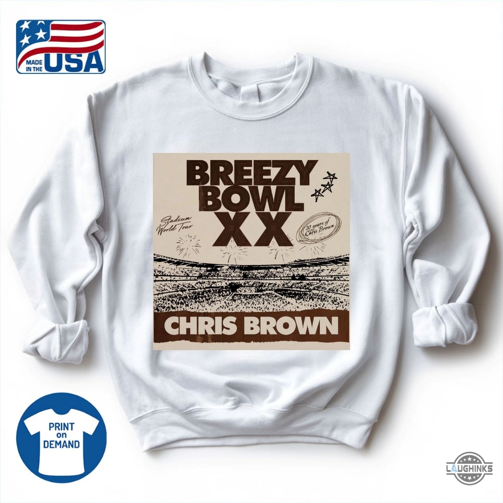 New Chris Brown Breezy Bowl Xx Tour T Shirt 15 New Chris Brown Breezy Bowl XX Tour T Shirt