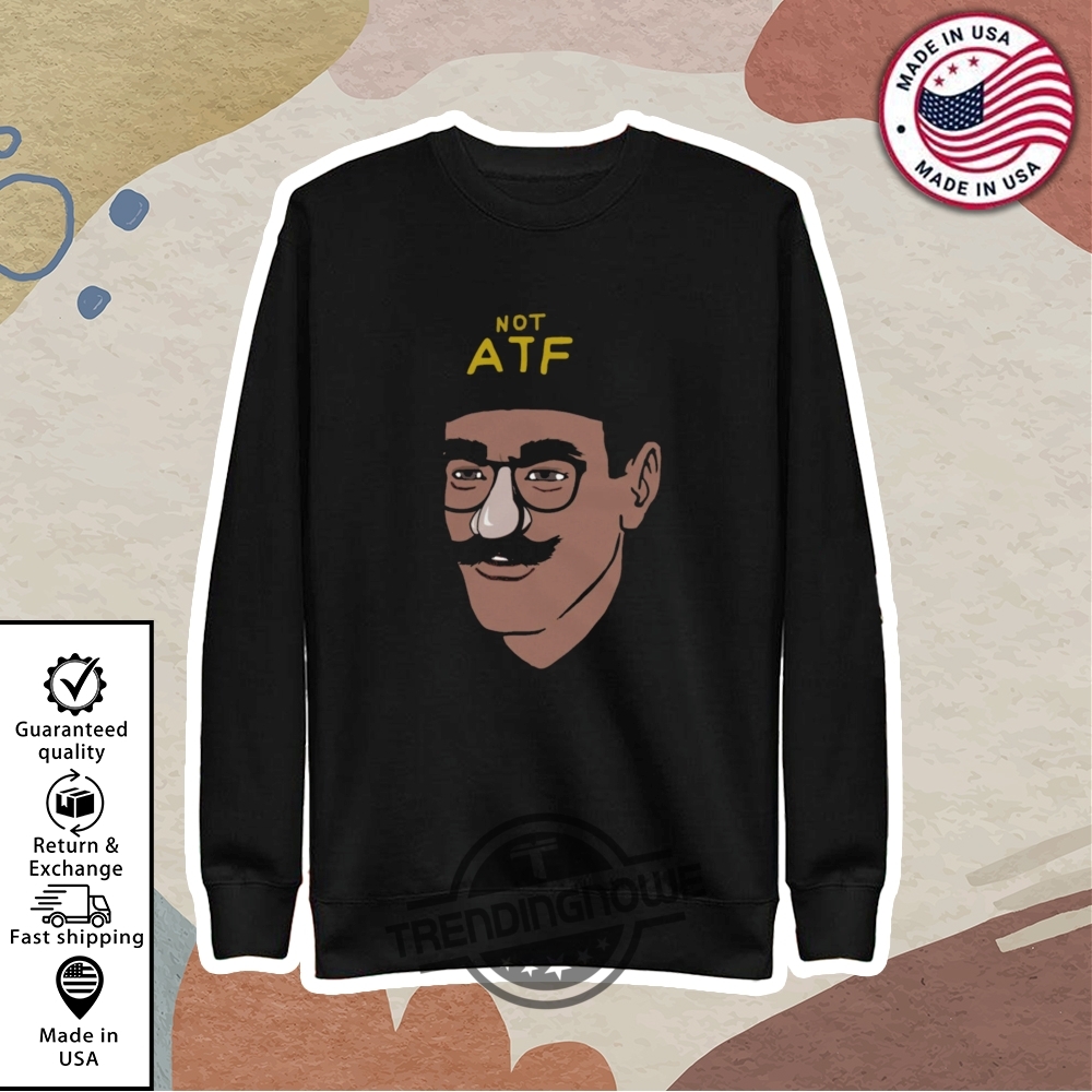Gun Rights Not Atf Guy Shirt 9 Gun Rights Not ATF Guy Shirt
