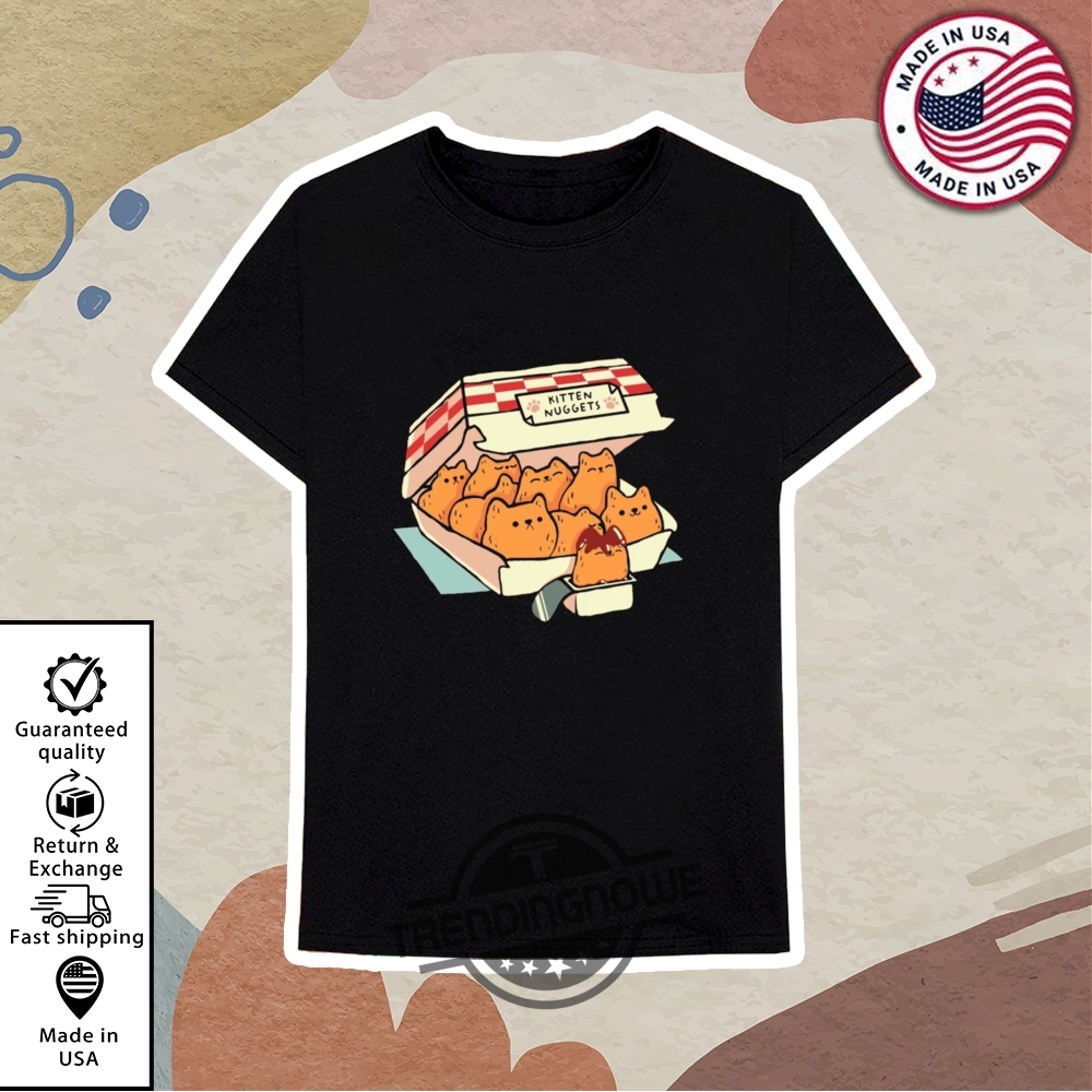 Kitten Nuggets Fast Food Shirt 10 Kitten Nuggets Fast Food Shirt