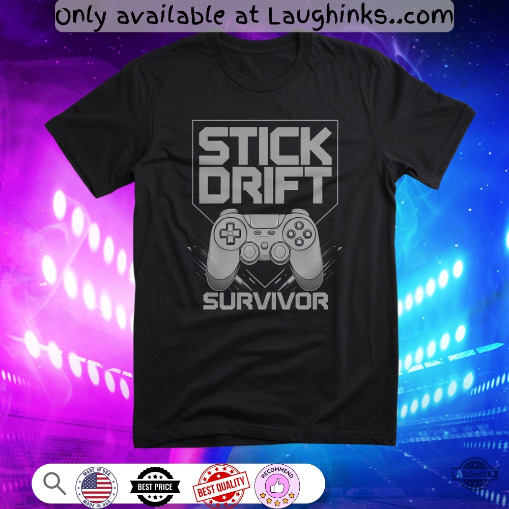 Stick Drift Survivor Funny Game Controller Shirt 5 Stick Drift Survivor Funny game controller shirt