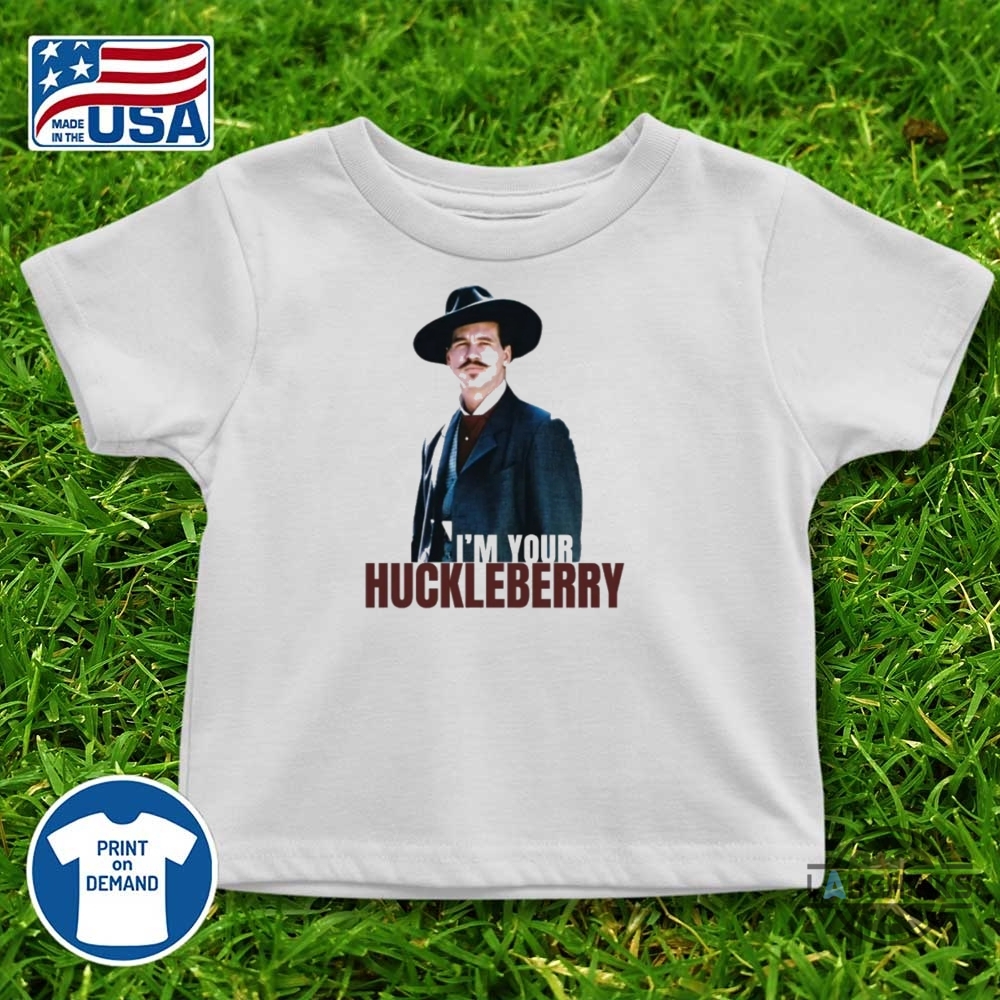 Im Your Huckleberry Doc Holliday Shirt Val Kilmer Tombstone Tee 12 Im Your Huckleberry Doc Holliday Shirt Val Kilmer Tombstone Tee