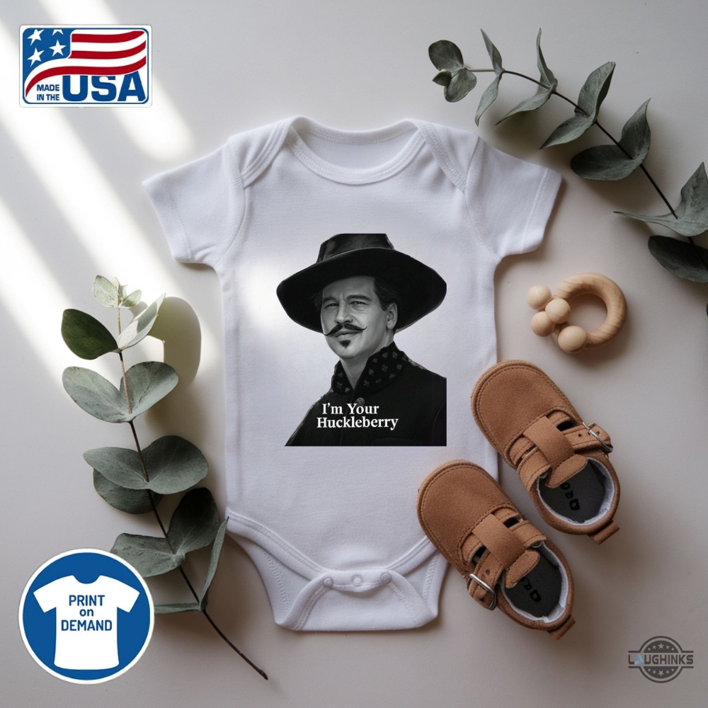 Im Your Huckleberry Val Kilmer Doc Holliday Shirt New 19 Im Your Huckleberry Val Kilmer Doc Holliday Shirt New