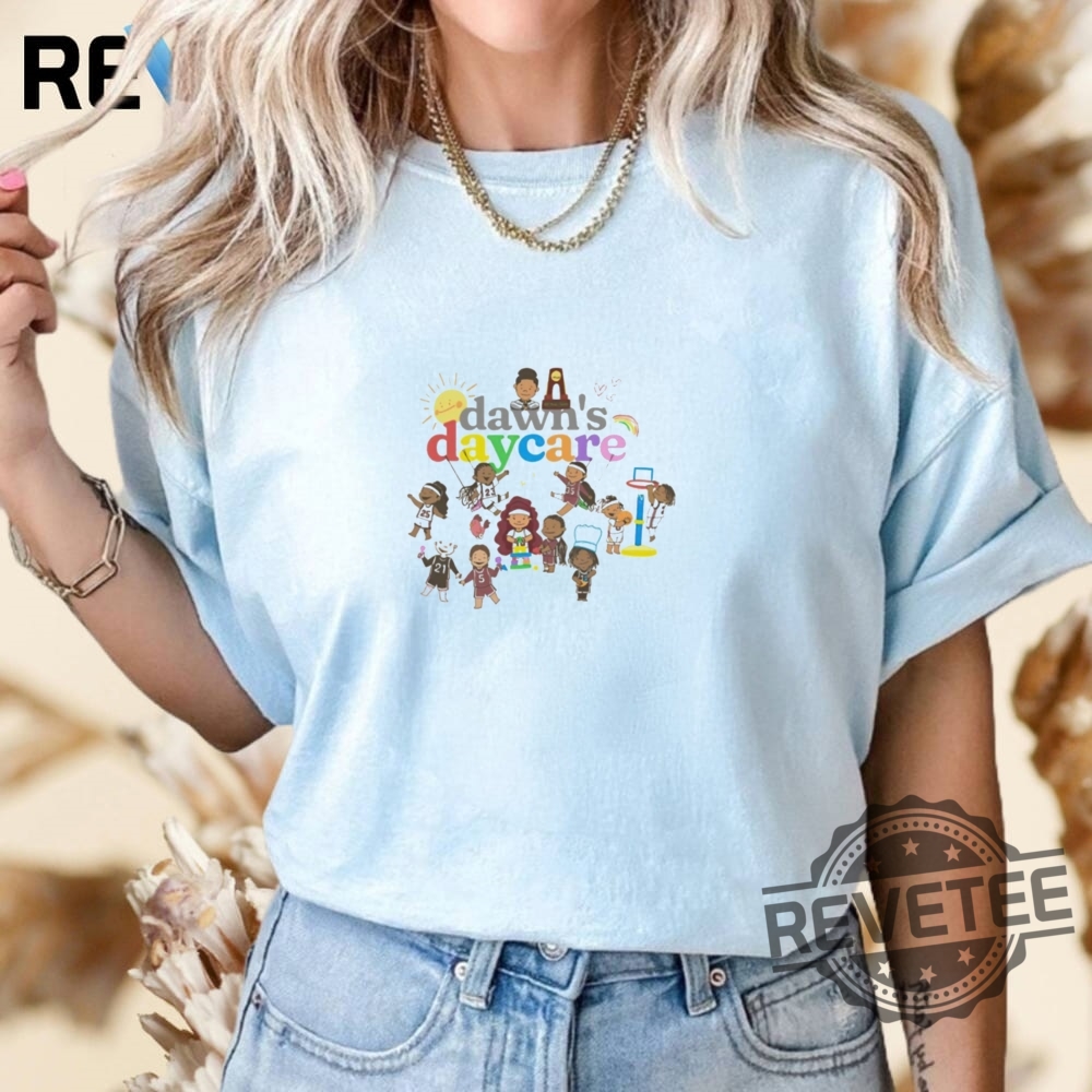 Dawns Daycare Shirt Hoodie Crewneck revetee 1
