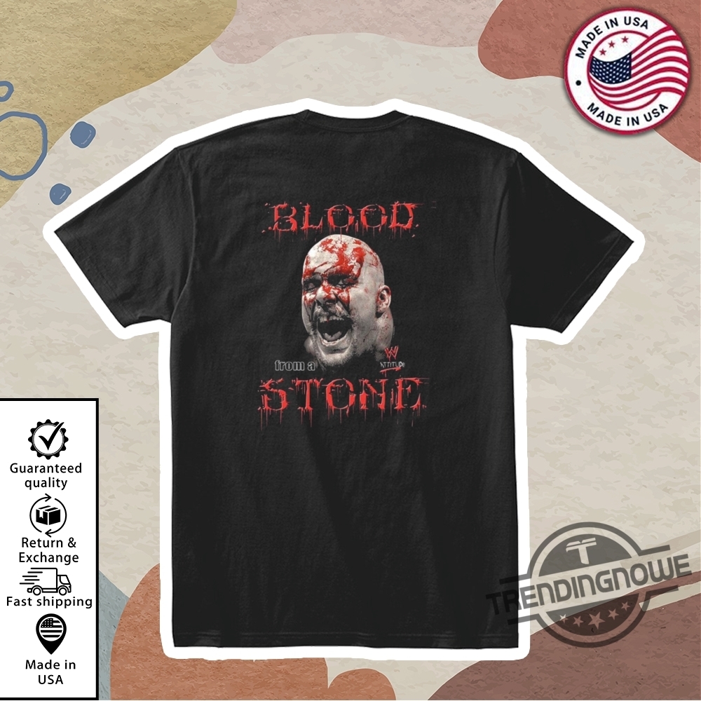 Stone Cold Steve Austin Blood From A Stone T Shirt trendingnowe 1