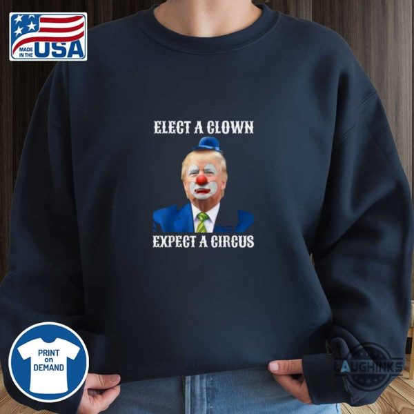 funny impeach anti trump elect a clown expect a circus shirt