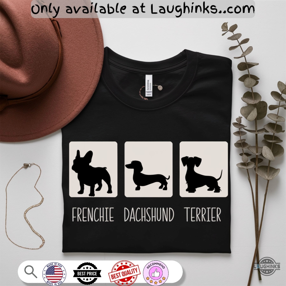 Frenchie Dachshund Terrier Fdt Anti Trump Shirt 5 Frenchie Dachshund Terrier FDT Anti Trump Shirt