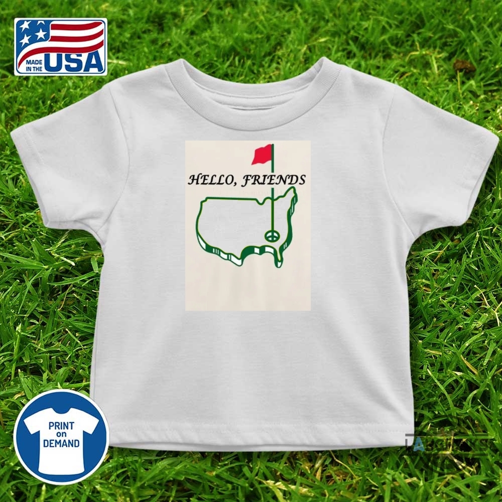 Cute Hello Friends Augusta National Master Golf Shirt 12 Cute Hello Friends augusta national master Golf shirt