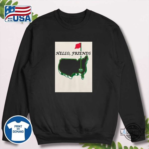 cute hello friends augusta national master golf shirt