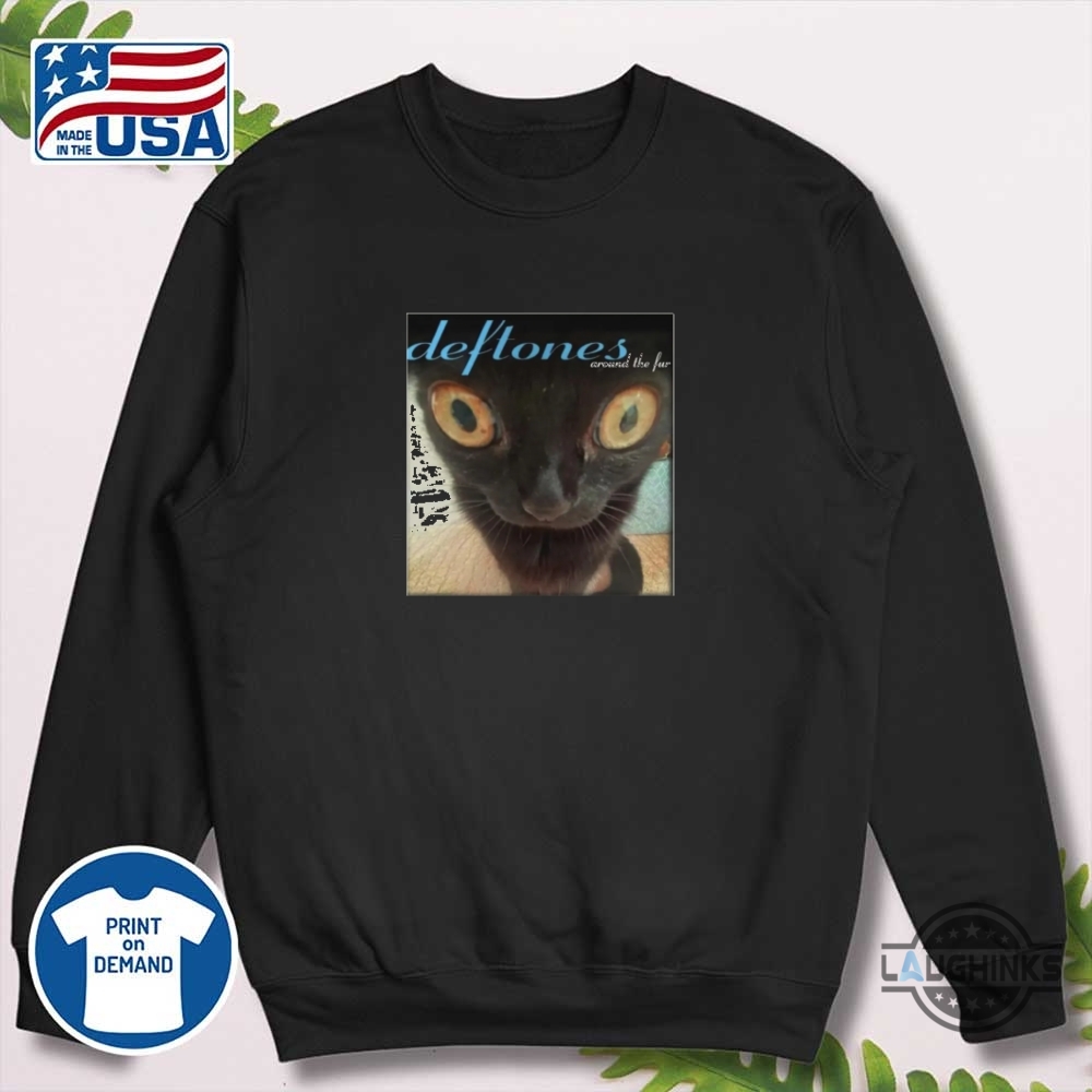 Deftones Around The Fur Cat Shirt 19 Deftones Around The Fur Cat Shirt