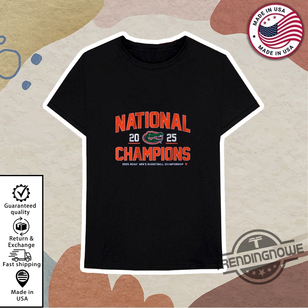 Florida Basketball 2025 Ncaa Champions Shirt 10 Florida Basketball 2025 NCAA Champions Shirt