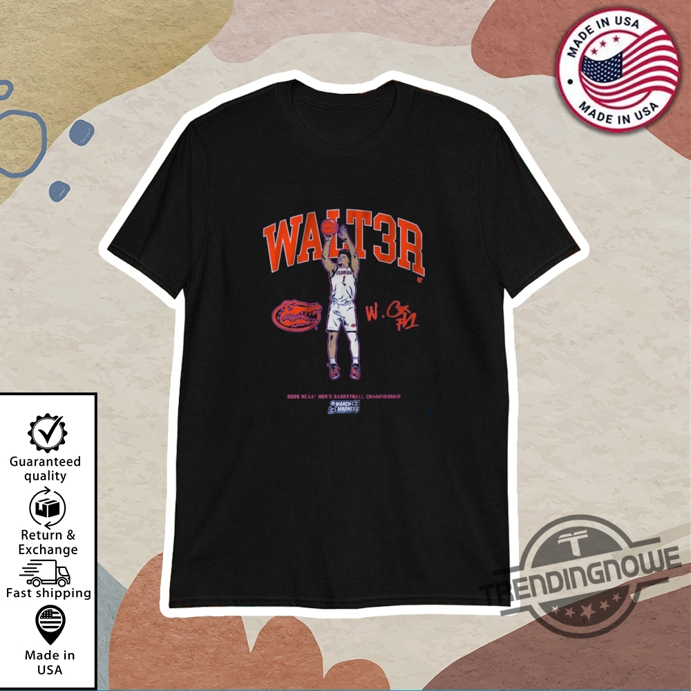 Walter Clayton Jr Walt3r Shirt Gator National Championship Shirt trendingnowe 1