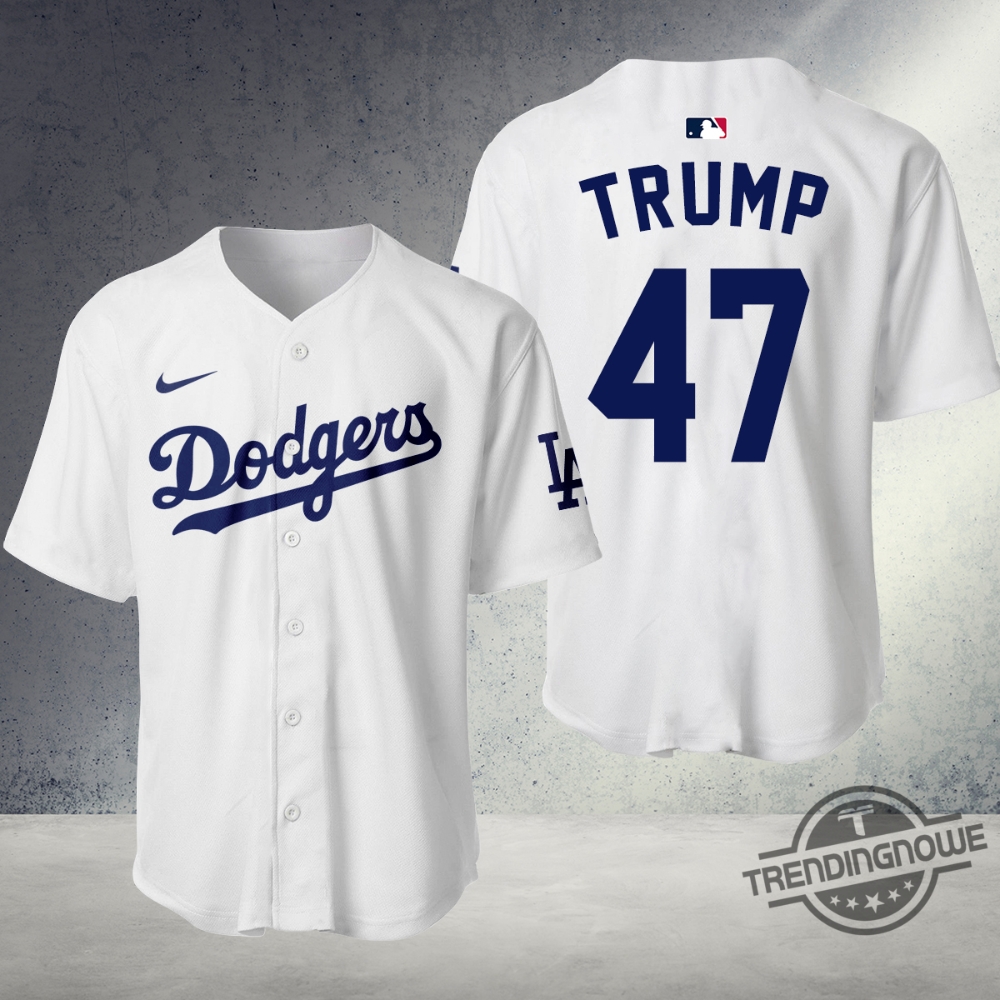 Los Angeles Dodgers Trump 47 Jersey 7 Los Angeles Dodgers Trump 47 Jersey