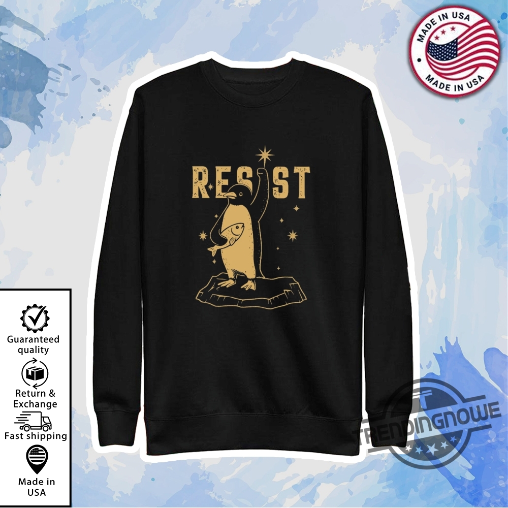 Resist Penguin Activism Shirt Anti Trump Resist Penguin T Shirt 9 Resist Penguin Activism Shirt Anti Trump Resist Penguin T Shirt