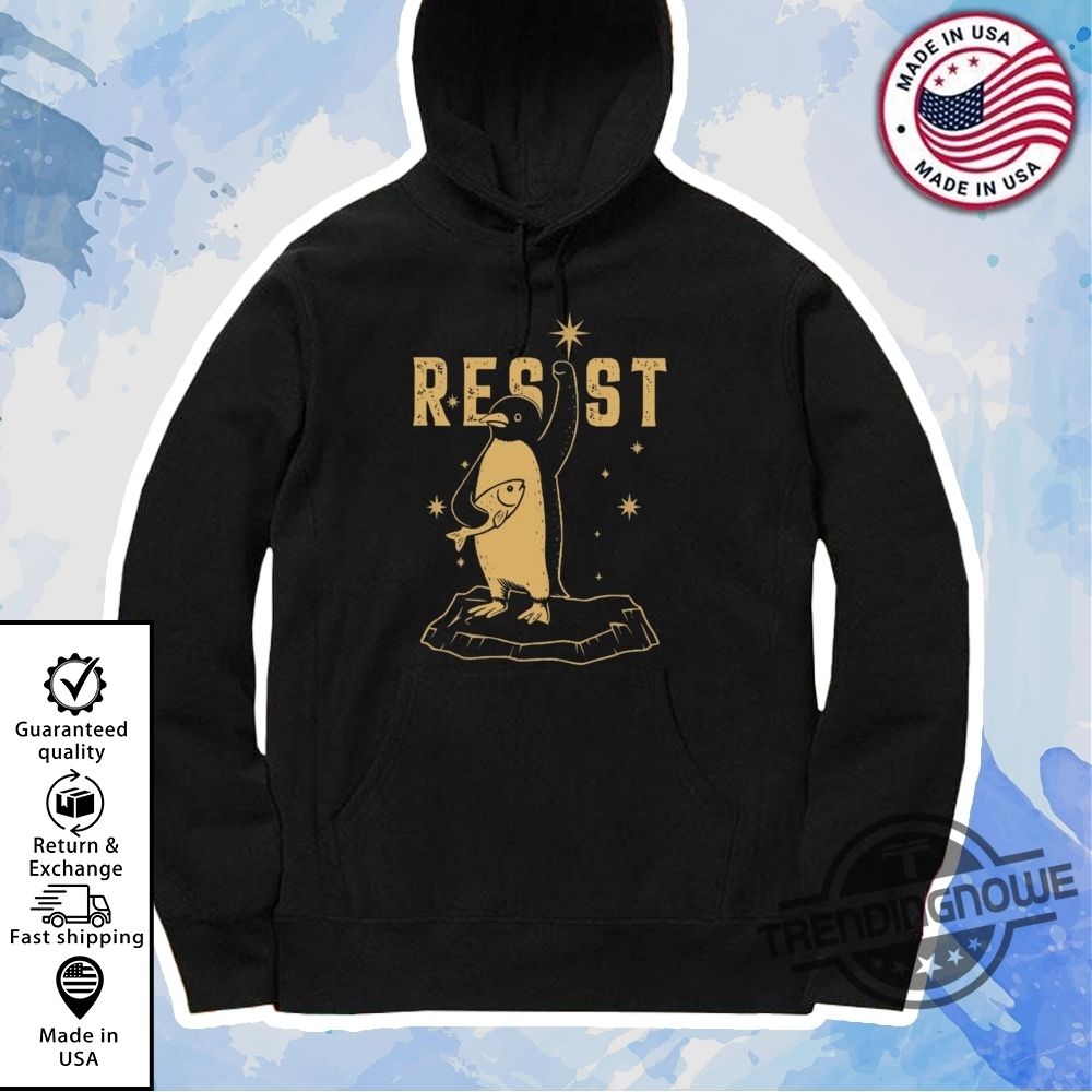Resist Penguin Activism Shirt Anti Trump Resist Penguin T Shirt 11 Resist Penguin Activism Shirt Anti Trump Resist Penguin T Shirt